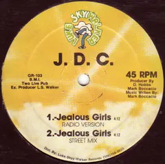 J.D.C. – Jealous Girls (Vinyl, 12")