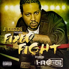J Diggs & I-Rocc – Fixed Fight (CD, Album)