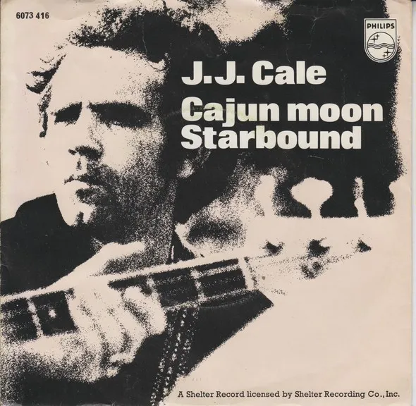 J.J. Cale – Cajun Moon / Starbound