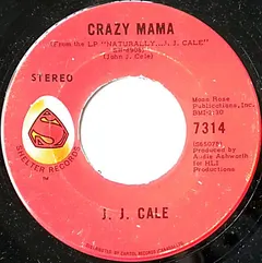 J.J. Cale – Crazy Mama (Vinyl, 7")