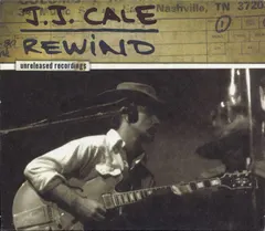 J.J. Cale Time Life – Rewind (Unreleased Recordings) (CD, Album)