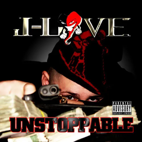 J-Love – Unstoppable