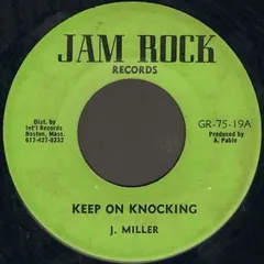 J. Miller* – Keep On Knocking (Vinyl, 7")