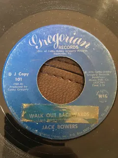 Jack Bowers – Walk Out Backwards (Vinyl, 7")