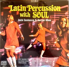 Jack Costanzo & Gerrie Woo – Latin Percussion With Soul (Vinyl, LP)