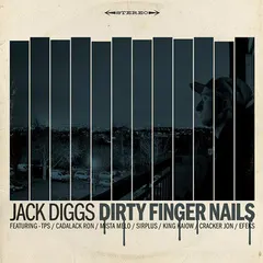 Jack Diggs – Dirty Finger Nails (CDr, Album)