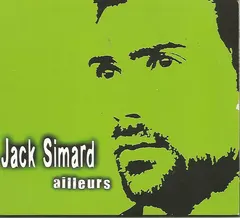 Jack Simard – Ailleurs (CD, Album)