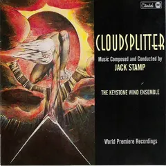 Jack Stamp, The Keystone Wind Ensemble – Cloudsplitter (CD)