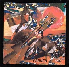 Jack Wright, Andrea Pensado, Walter Wright (2), Stephanie Lak – Crunch (CDr, Album)