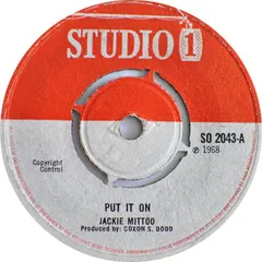 Jackie Mitto* / Soul Vendors* – Put It On / Chinese Chicken (Vinyl, 7")