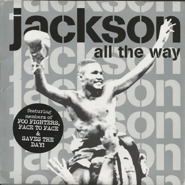 Jackson* – All The Way