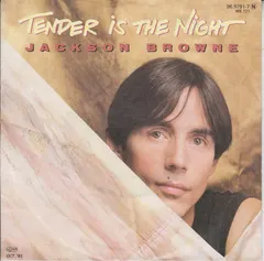 Jackson Browne – Tender Is The Night (Vinyl, 7")