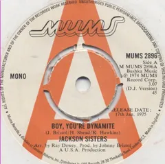Jackson Sisters – Boy, You're Dynamite (Vinyl, 7")