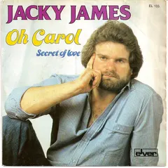 Jacky James – Oh Carol (Vinyl, 7")