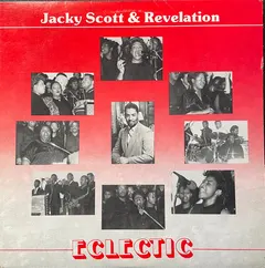 Jacky Scott & Revelation – Eclectic (Vinyl, LP)