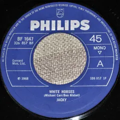 Jacky* Philips – White Horses (Vinyl, 7")
