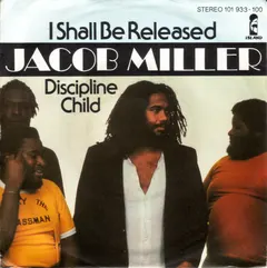 Jacob Miller – I Shall Be Released (Vinyl, 7")