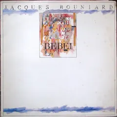 Jacques Bouniard – Bebei (Vinyl, LP)