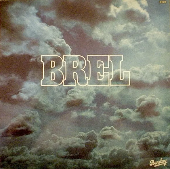 Jacques Brel – Brel