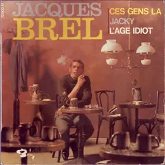 Jacques Brel – Ces Gens Là (Vinyl, 7")
