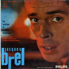 Jacques Brel – La Valse À Mille Temps (Vinyl, 7")