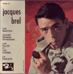 Jacques Brel – Les Bigotes (Vinyl, 7")