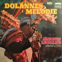 Jacques Legrand – Dolannes Melodie (Vinyl, LP)