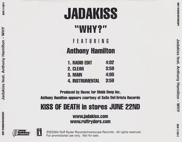 Jadakiss Featuring Anthony Hamilton – Why?