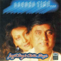 Jagjit Singh Chitra Singh* – Beyond Time... (CD, Album)