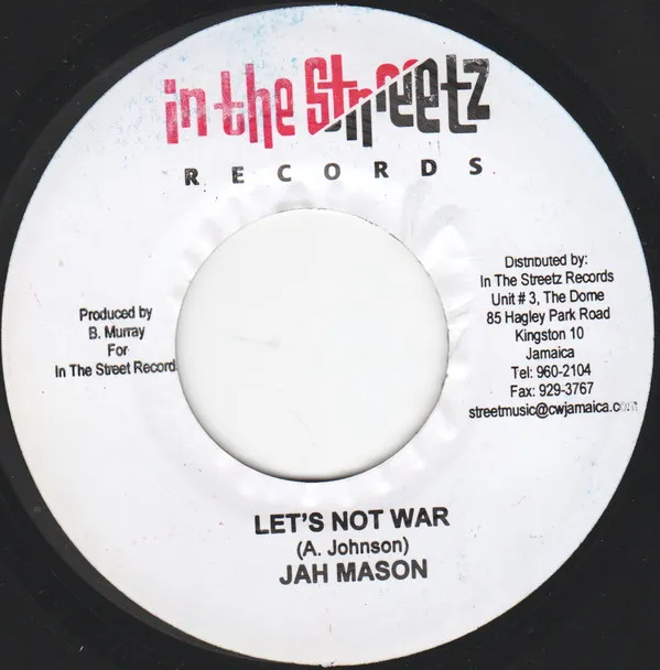 Jah Mason – Lets Not War