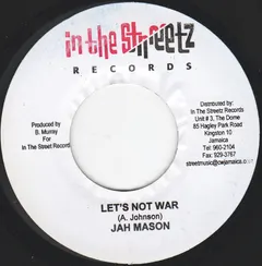 Jah Mason – Lets Not War (Vinyl, 7")