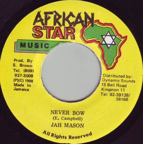 Jah Mason – Never Bow