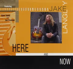Jake Langley – Here And Now (CD, Album)