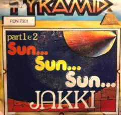 Jakki – Sun...Sun...Sun.. (Vinyl, 7")