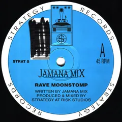 Jamana Mix – Rave Moonstomp / Frontiers (Vinyl, 12")