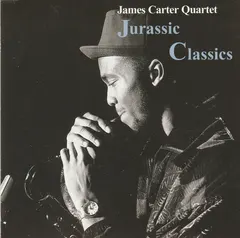 James Carter Quartet Columbia – Jurassic Classics (CD, Album)