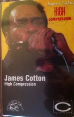 James Cotton – High Compression (Cassette, Album)