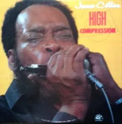James Cotton Alligator Records – High Compression (Vinyl, LP)
