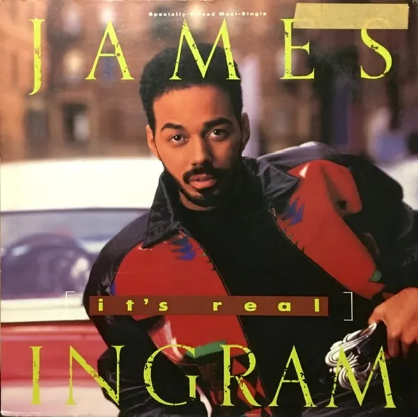 James Ingram – It's Real