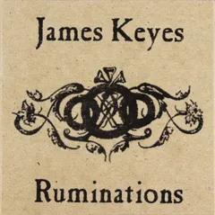 James Keyes – Ruminations (CD)