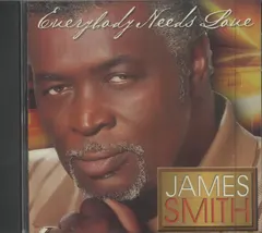 James Smith – Everybody Needs Love (CD, Album)