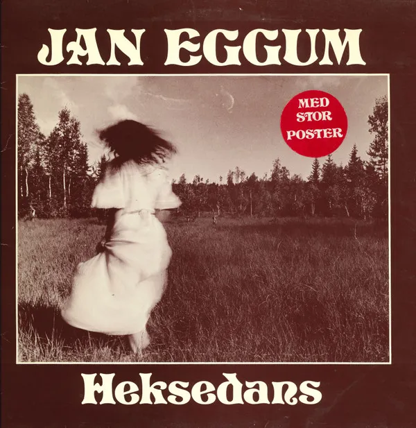 Jan Eggum – Heksedans