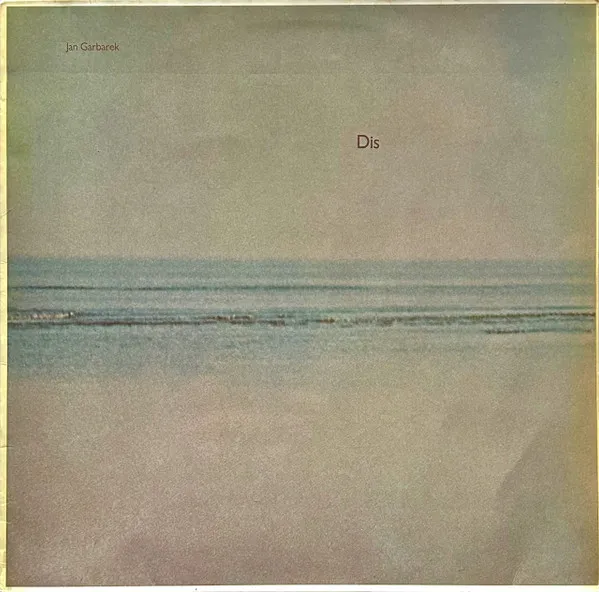 Jan Garbarek – Dis