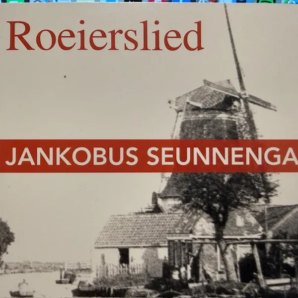Jankobus Seunnenga* – Roeierslied