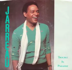 Jarreau* – Trouble In Paradise (Vinyl, 7")