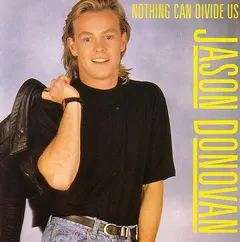 Jason Donovan – Nothing Can Divide Us (Vinyl, 7")