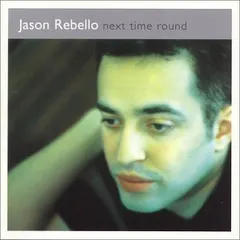 Jason Rebello – Next Time Round (File, AAC)