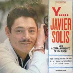Javier Solís – Y..... (Vinyl, LP)