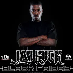 Jay Rock (2) – Black Friday (File, MP3)
