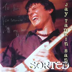 Jay Tamkin Band – Sorted (CD, Album)